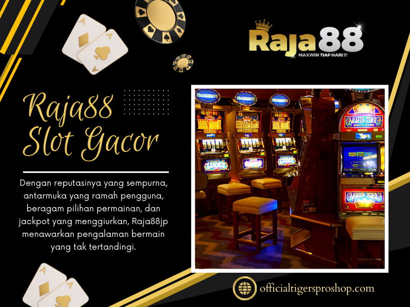 Online Raja88 Slot Gacor