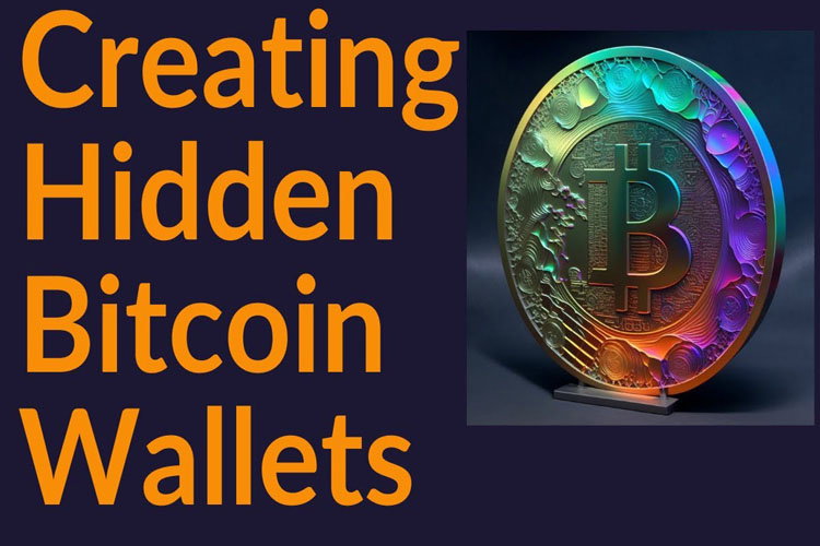 Hidden Bitcoin Wallet