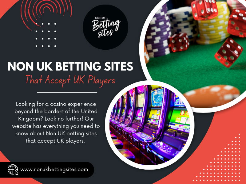 Non UK Betting Sites That Accept UK Players