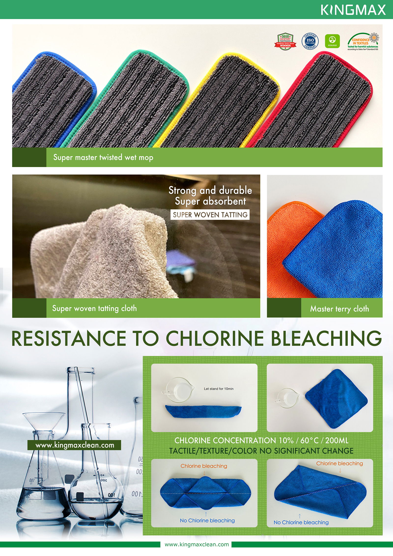 KINGMAX bleach Proof towels and bleachable mops are known for their high color fastness, bleach resistance to acidic or caustic cleaners.